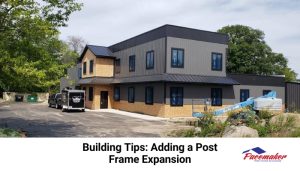 Building Tips: Adding a Post Frame Expansion